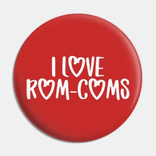 I Love Rom-Coms (Light Font) Pin