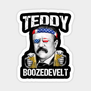 Teddy Boozedevelt Theodore Roosevelt 4th Of July Magnet