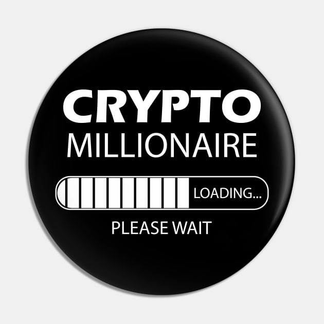 Crypto Trader - Crypto Millionaire Loading Pin by KC Happy Shop