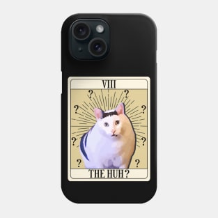 Huh Cat Chonky Ben Meme Tarot Card Phone Case