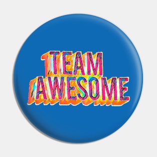 Team Awesome Pin