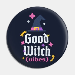 Good Witch Vibes Pin