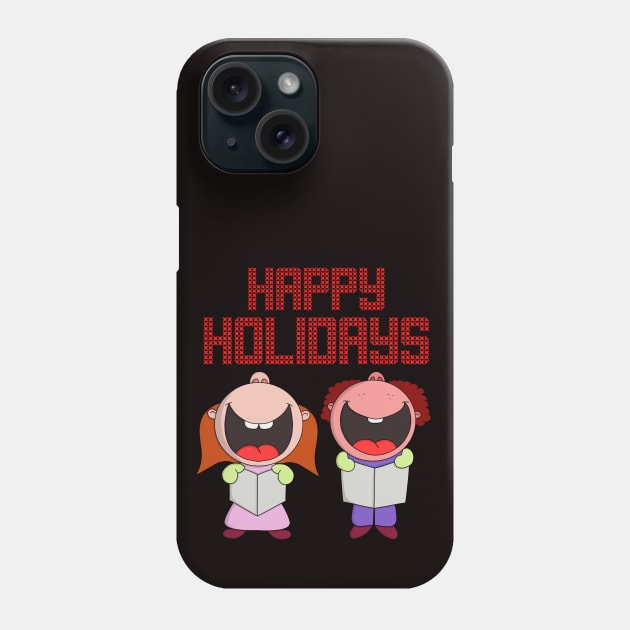 Happy Holidays Phone Case by DiegoCarvalho