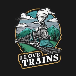 I Love Trains. Train Lover T-Shirt