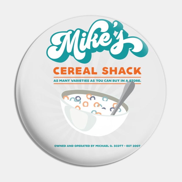 Mike's Cereal Shack Pin by Cat Bone Design