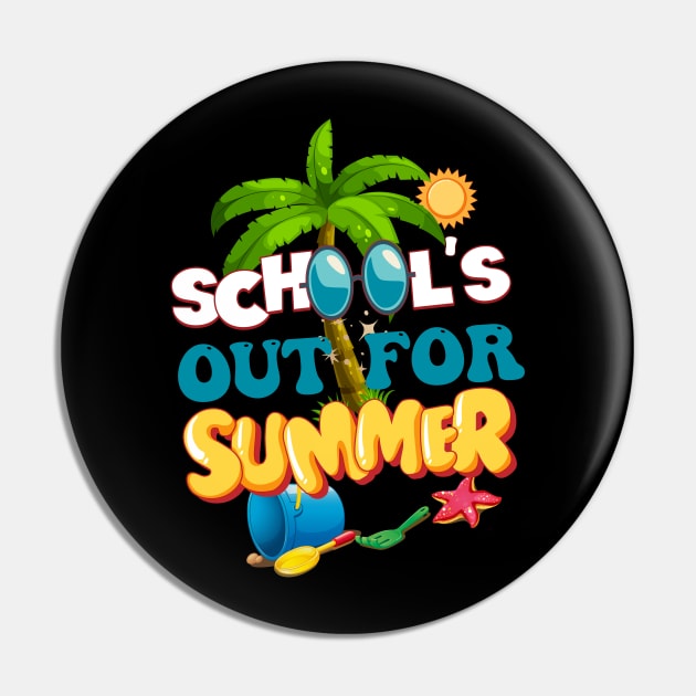 School's Out For Summer Pin by TeeGuarantee