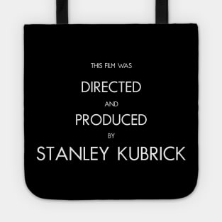 2001: A Space Odyssey | Directed and Produced by Stanley Kubrick Tote