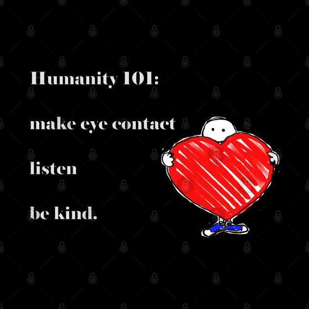 Humanity 101 (dark) by CyndisArtInTheWoods