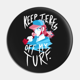 Turf War Pin