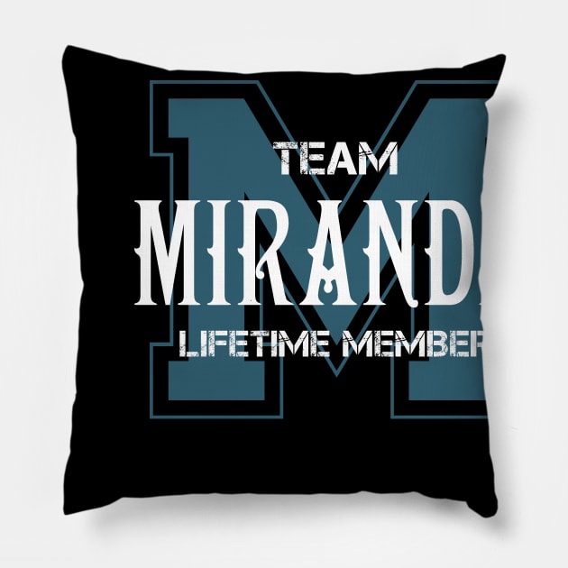 Team MIRANDA Lifetime Member Pillow by HarrisonAlbertinenw