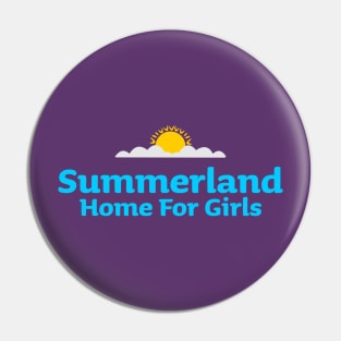 Summerland School For Girls Pin