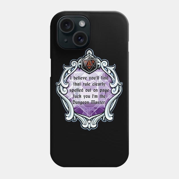 Amulet Page Fuck You I'm the Dungeon Master Phone Case by robertbevan