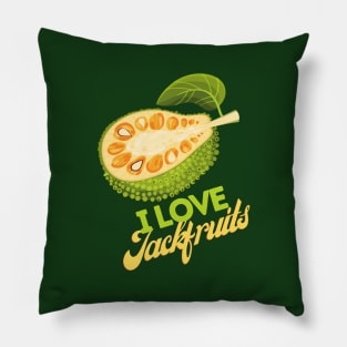 I Love Jackfruits Pillow