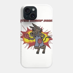 Fighting Swamp Donkeys Phone Case