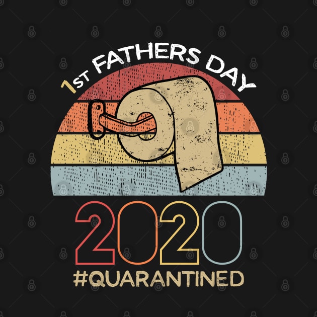 1st Father's Day 2020 in Quarantine, Father's Day, Father's Day Gift, Father's Day in Quarantine, New Dad by DragonTees