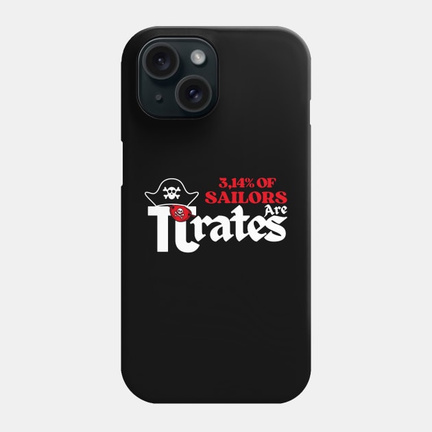 3.14 Percent of Sailors are Pi Rates Phone Case by Illustradise