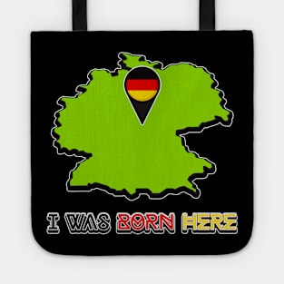I Was Born in Germany Tote