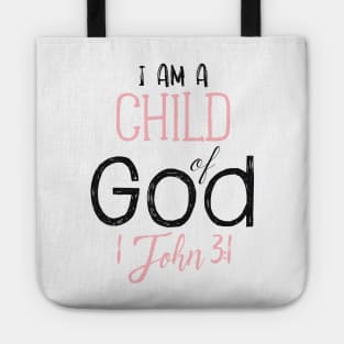 I am a child of God, John 3:1 Tote