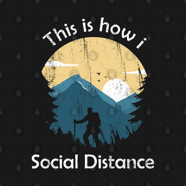 This is how i social distance by Bertees