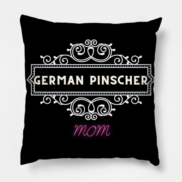 German pinscher - dog moms Pillow by Fabled Rags 