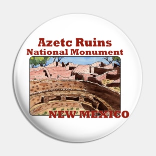 Aztec Ruins National Monument, New Mexico Pin