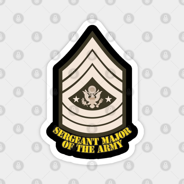 Sergeant Major of the Army Magnet by MBK