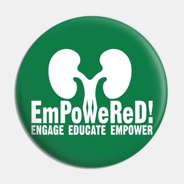 Epowered Renal TShirt Pin by DailyHemo