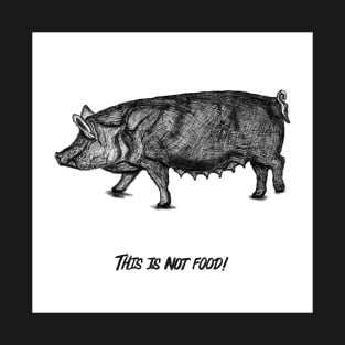 Pig Drawing For Vegan Activists T-Shirt