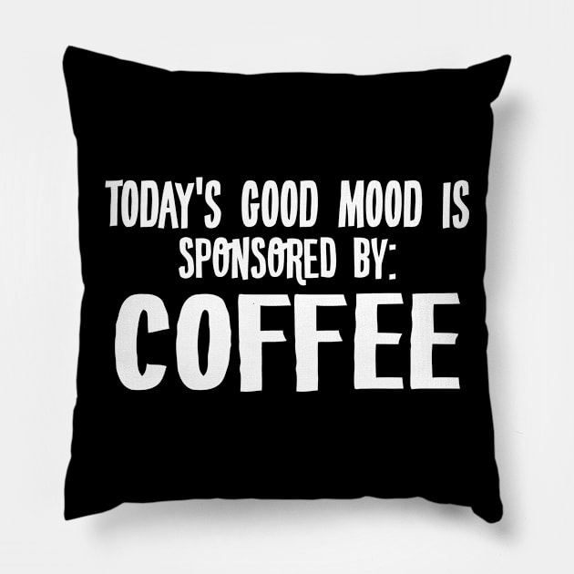 Todays Mood Sponsored By Coffee Pillow by CuteSyifas93