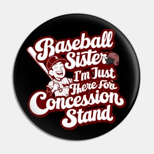 Baseball Sister Funny Baseball Player Pin