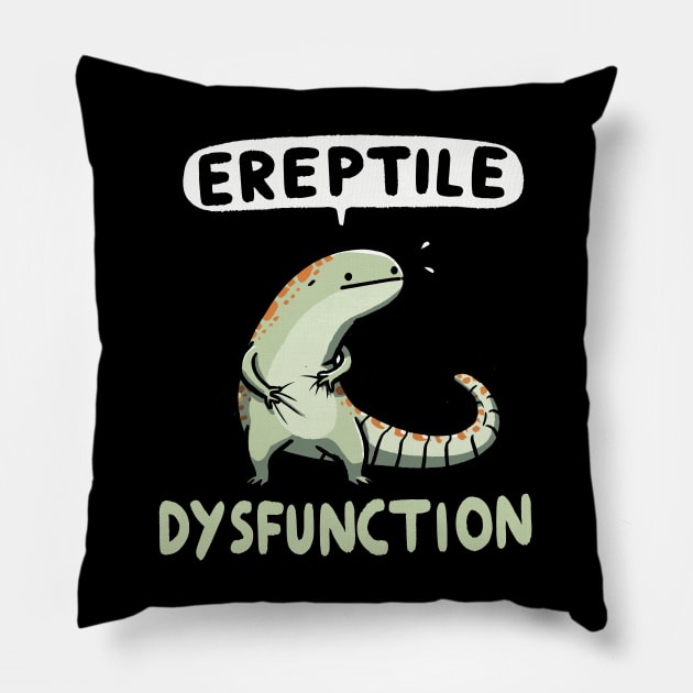 Ereptile Dysfunction Reptile Pillow by DoodleDashDesigns