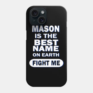 Mason name boy name birthday birth Phone Case