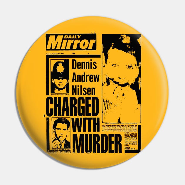 Dennis Nilsen Charged With Murder Pin by DankFutura