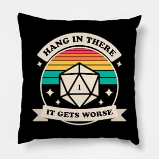 Hang in There Funny D20 Dice Tabletop RPG Pillow