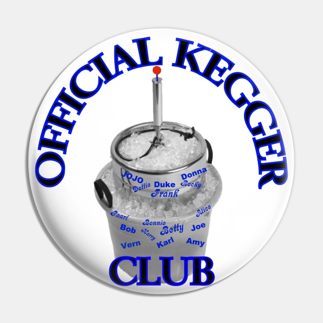 Kegger Club Pin by dodgerfl