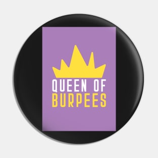 Queen of burpees Pin