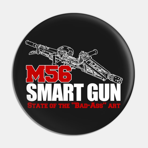 M56 Smartgun State of the Bad Ass Art Pin by Meta Cortex