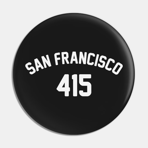 San Francisco 415 Pin by Venus Complete