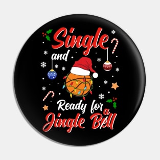 Funny Basketball Costume Single and ready for Jingle Bell Pin