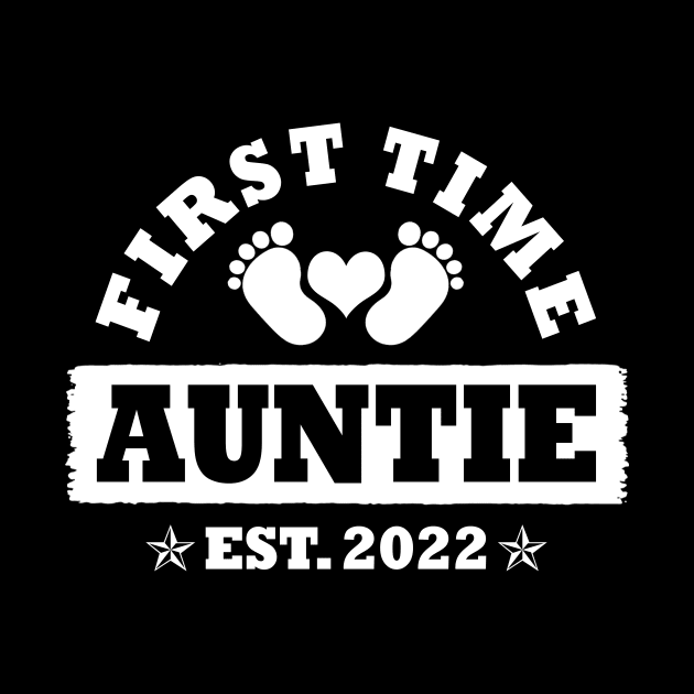 First Time Auntie Est 2022 Funny New Aunt Gift by Penda