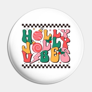 Holly Jolly Vibes Pin