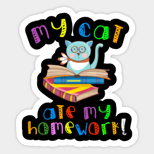 My Cat Ate My Homework Ape Animal Back To School Kid Children