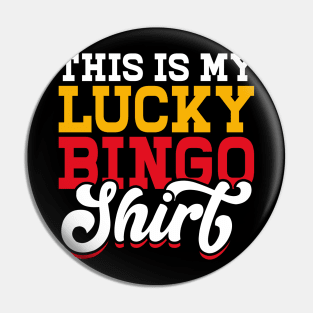 This Is My Lucky Bingo Shirt T shirt For Women T-Shirt Pin