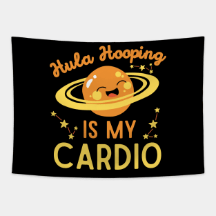 Hula Hooping is My Cardio Tapestry