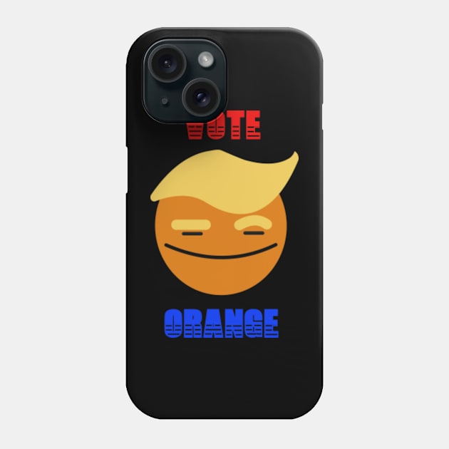 Vote Orange: Smile Face Trump Phone Case by GoogsInkBlot