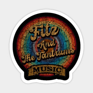 fitz And The Tantrums Magnet