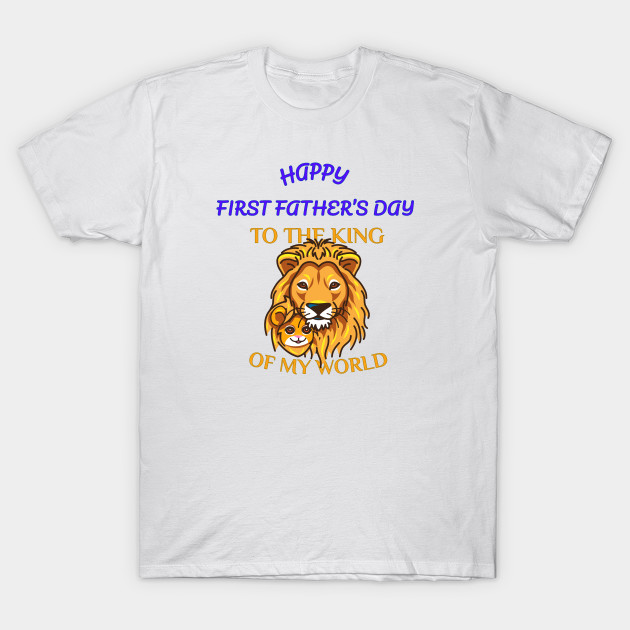 happy first father's day t shirt