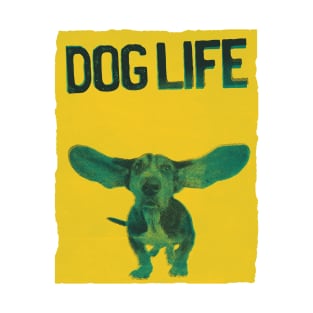 DOG Life T-Shirt