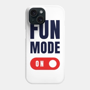 Fun Mode Phone Case