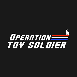 Operation Toy Soldier T-Shirt